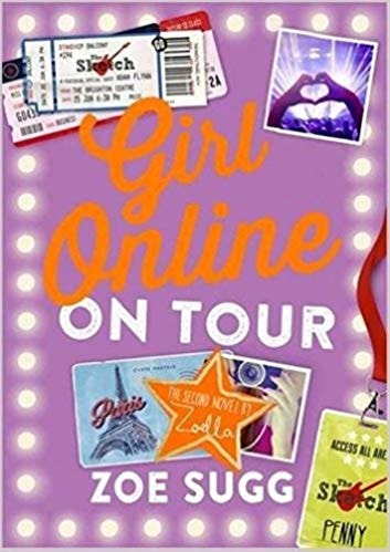 Girl Online: On Tour: The Second Novel by Zoella (2) (Girl Online Book)