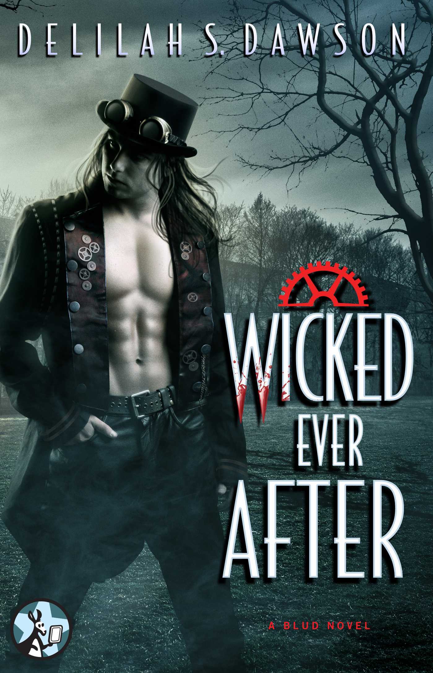 Wicked Ever After (A Blud Novel Book 7)