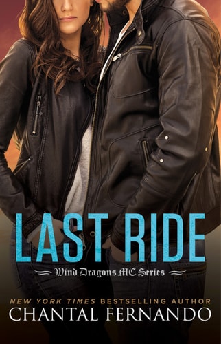 Last Ride (Wind Dragons Motorcycle Club Book 8)