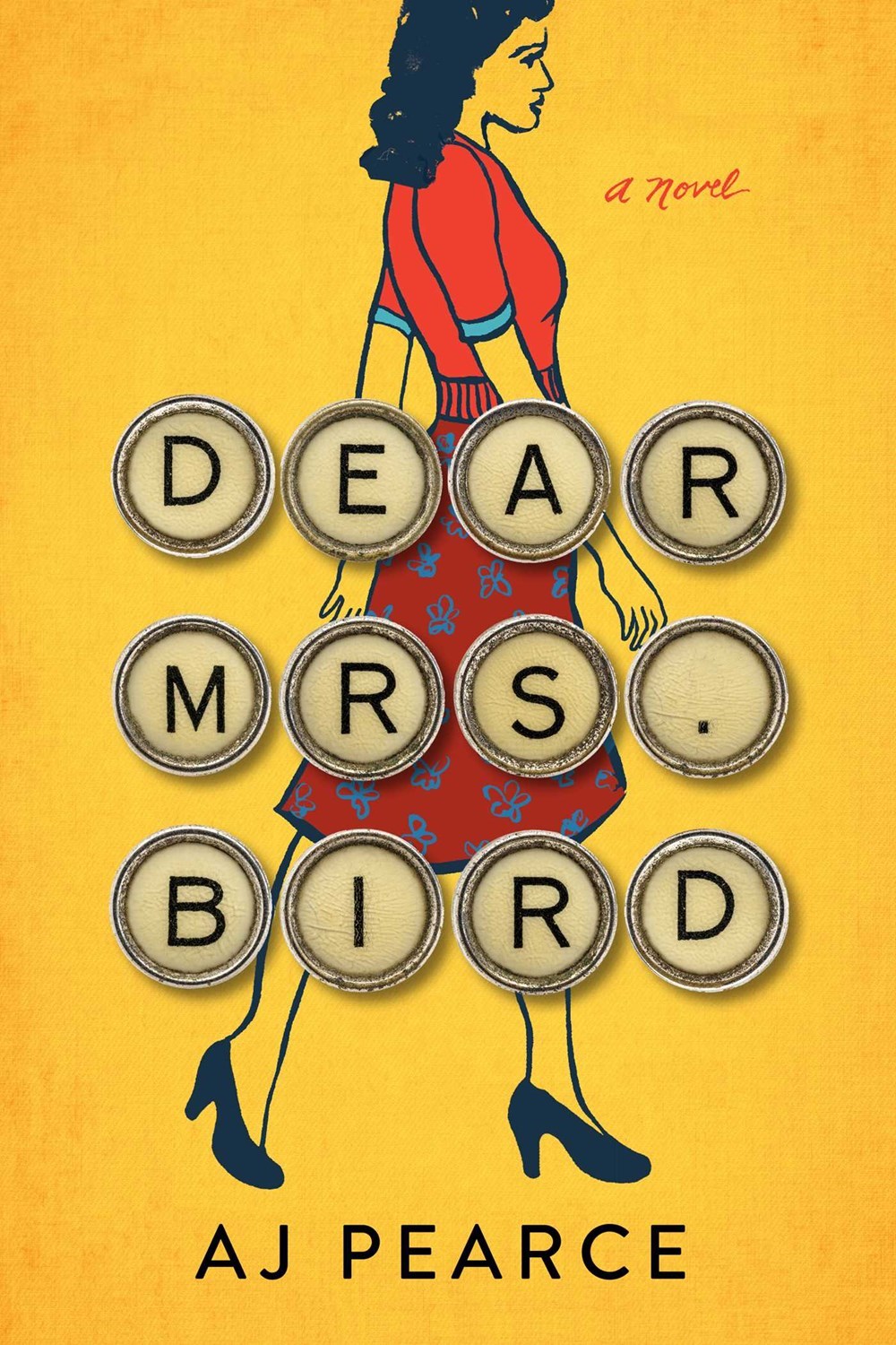 Dear Mrs. Bird: A Novel (1) (The Emmy Lake Chronicles)