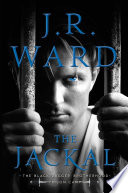 The Jackal (Volume 1) (Black Dagger Brotherhood: Prison Camp, Band 1)