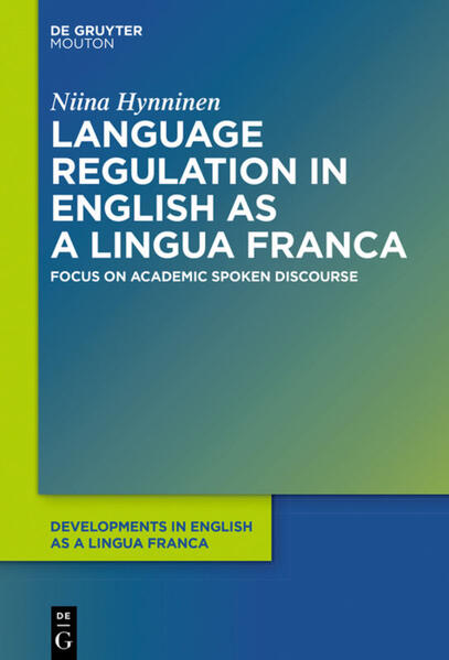 Language Regulation in English as a Lingua Franca