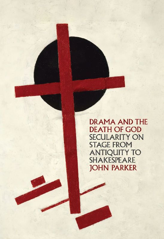 Drama and the Death of God