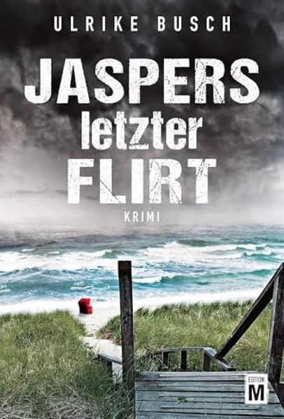 Jaspers letzter Flirt