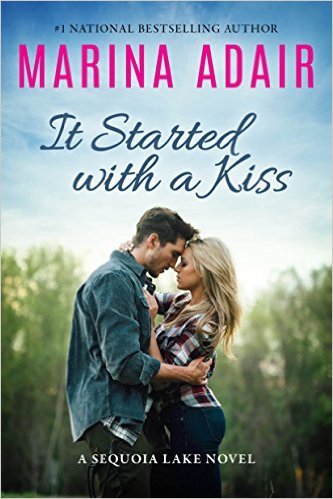 It Started with a Kiss (Sequoia Lake, 1, Band 1)