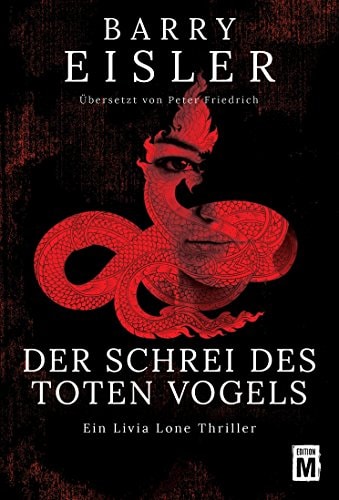 Der Schrei des toten Vogels (Ein Livia-Lone-Thriller 1)