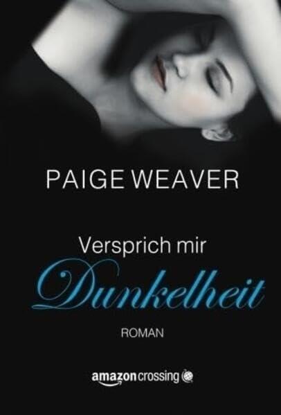 Versprich mir Dunkelheit