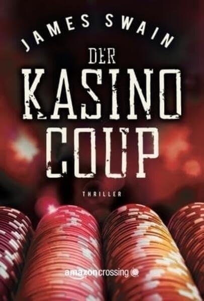 Der Kasino-Coup