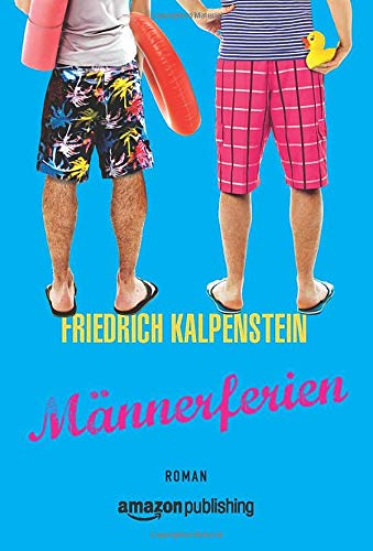 Männerferien