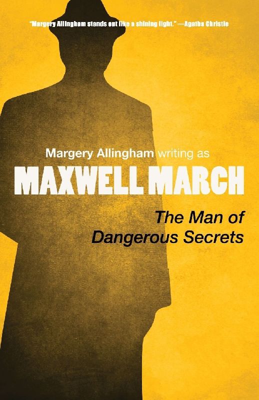 The Man of Dangerous Secrets