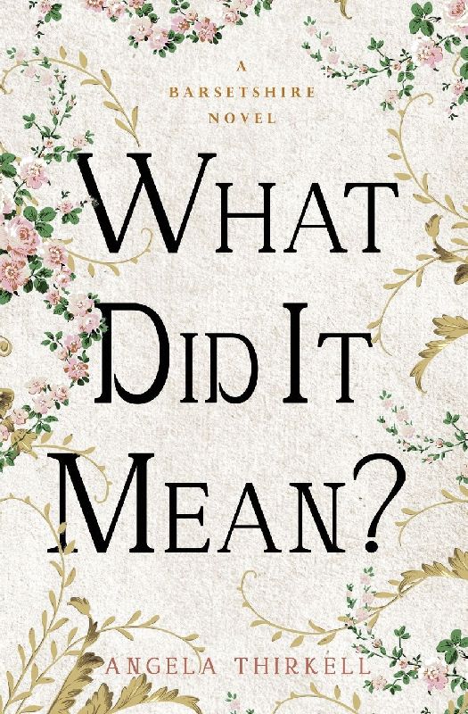 What Did It Mean?