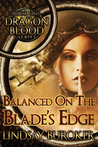 Balanced on the Blade's Edge (Dragon Blood, Band 1)