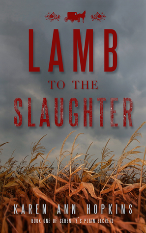 Lamb to the Slaughter (Serenity's Plain Secrets)