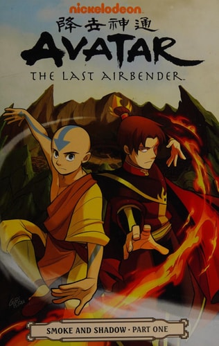 Avatar The Last Airbender Smoke and Shadow Part One 1st Edition