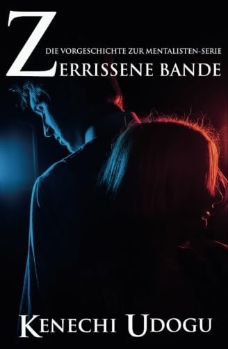 Zerrissene Bande: Die Vorgeschichte zur Mentalisten-Serie