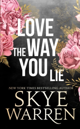 Love the Way You Lie (Stripped, Band 1)