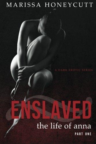 Life of Anna, Part 1: Enslaved - New Cover