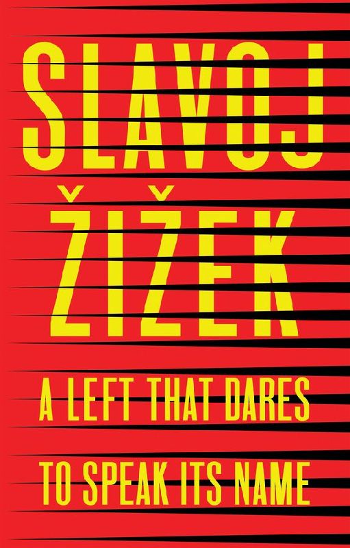 A Left That Dares to Speak Its Name