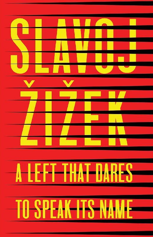 A Left that Dares to Speak Its Name