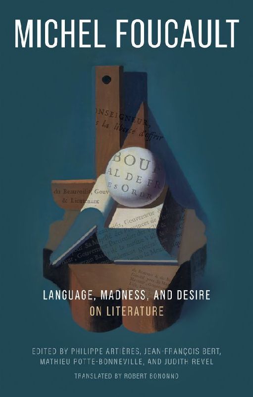 Language, Madness, and Desire