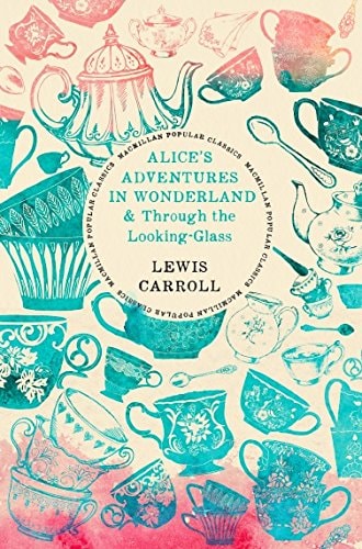 A ice's Adventures in Wonderland & Through the Looking-Glass