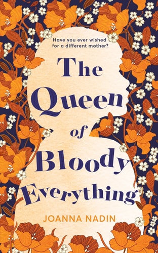 Queen Of Bloody Everything
