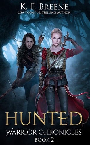 Hunted (Warrior Chronicles #2) (The Warrior Chronicles)
