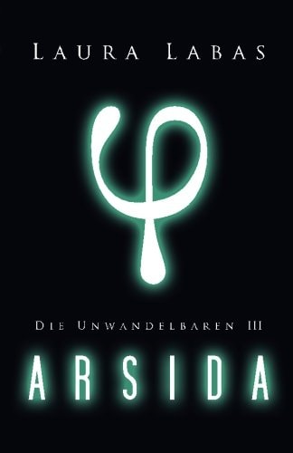 Arsida (Die Unwandelbaren)
