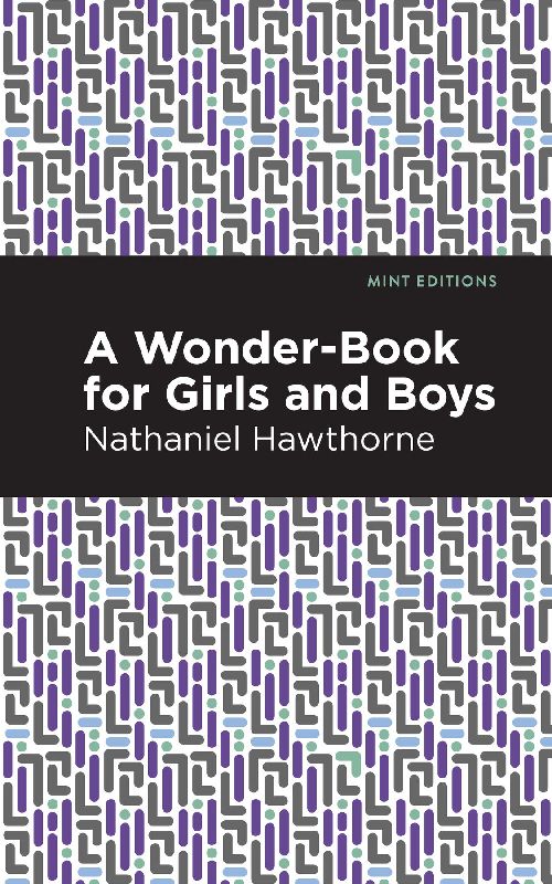A Wonder Book for Girls and Boys