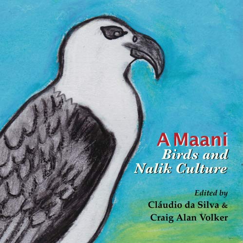 A Maani: Birds and Nalik Culture