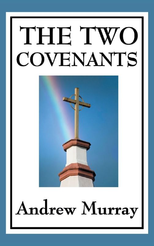 The Two Covenants
