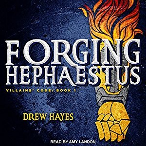 Forging Hephaestus (Villains' Code, 1)