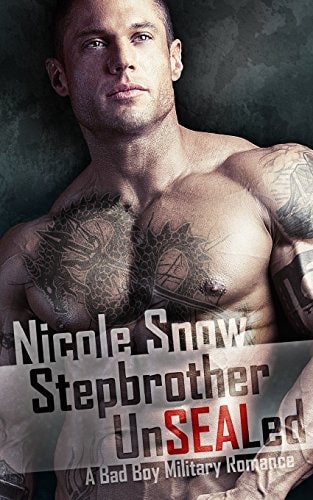 Stepbrother UnSEALed: A Bad Boy Military Romance
