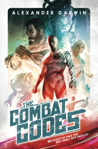 The Combat Codes (The Combat Codes Saga)