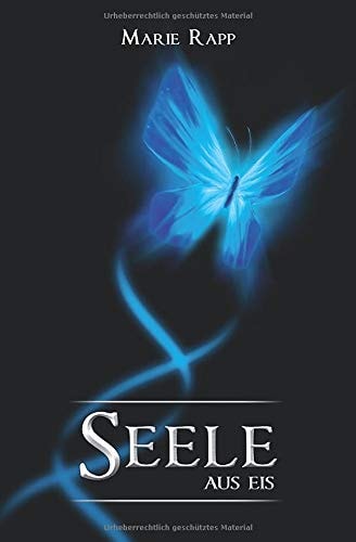 Seele aus Eis (Seelen-Saga)