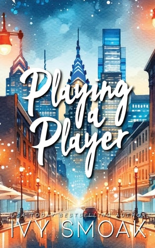 Playing a Player (Sweet Cravings)