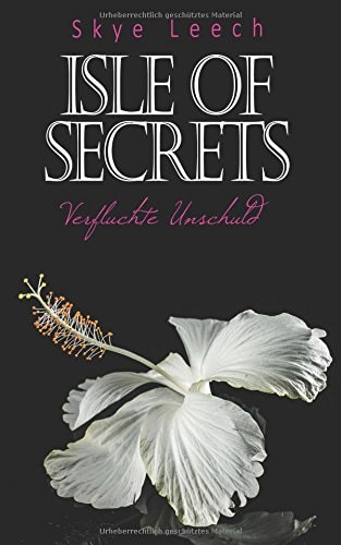 Isle of Secrets: Verfluchte Unschuld