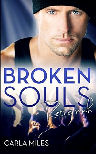 Broken Souls: Rette mich
