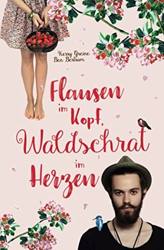 Flausen im Kopf, Waldschrat im Herzen