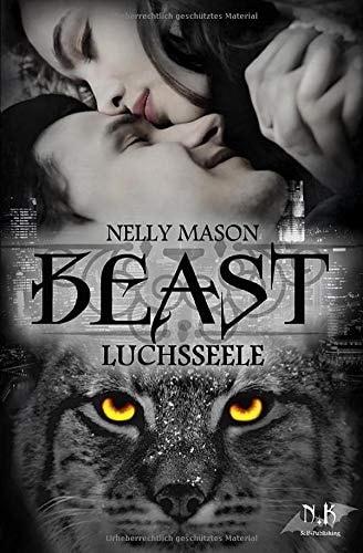 Luchsseele: (BEAST 01)