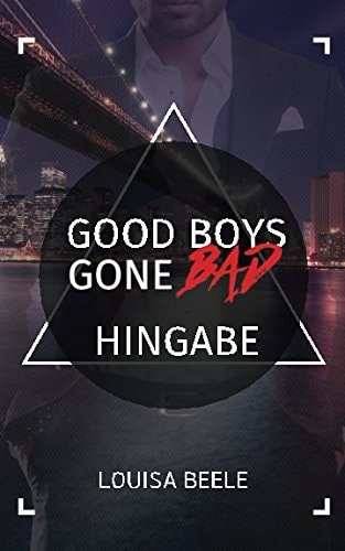 Good Boys Gone Bad – Hingabe (GBGB)