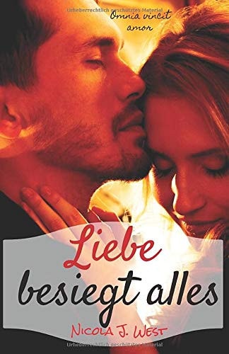 Liebe besiegt alles