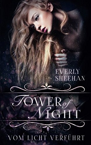 Tower of Night: Vom Licht verführt (NYX)