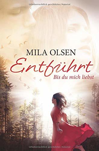 Entführt - Bis du mich liebst