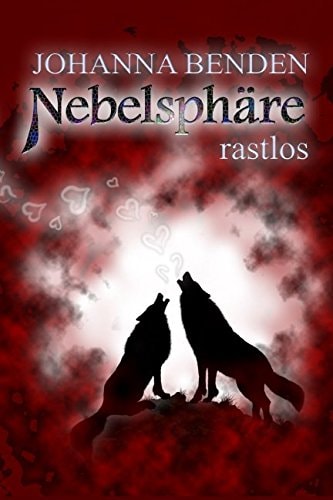Nebelsphäre - rastlos (Kiel-Reihe, Band 3)