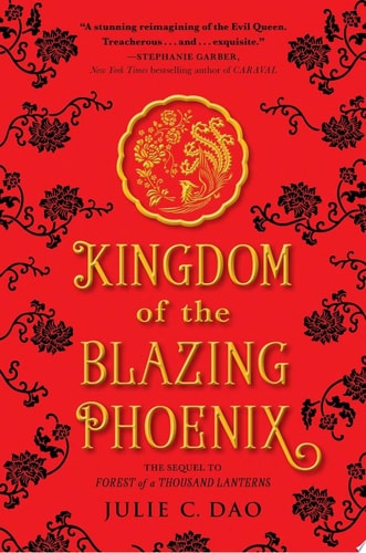 Kingdom of the Blazing Phoenix (Rise of the Empress Book 2)