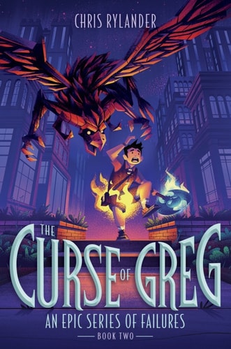 The Curse of Greg (An Epic Series of Failures Book 2)