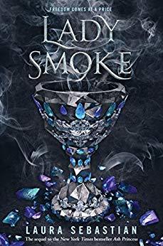 Lady Smoke (Ash Princess Book 2)