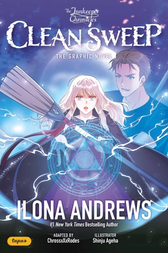 The Innkeeper Chronicles: Clean Sweep The Graphic Novel (Volume 1) (Innkeeper Chronicles, 1)