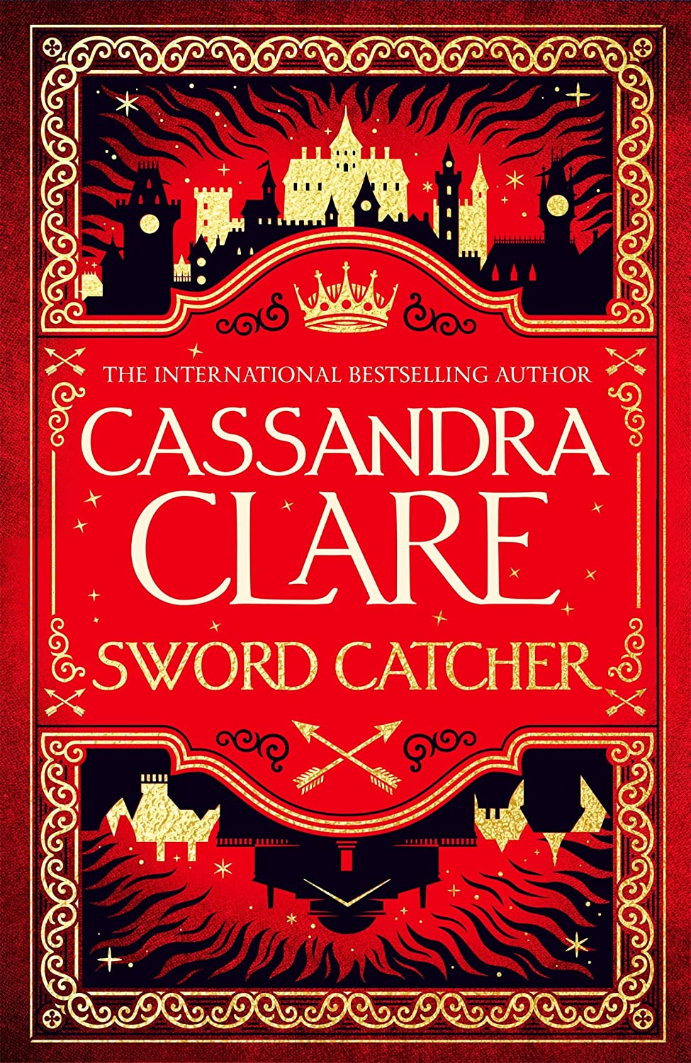 Sword Catcher: Discover the magical Sunday Times bestseller from the author of The Shadowhunter Chronicles (The Chronicles of Castellane, 1)